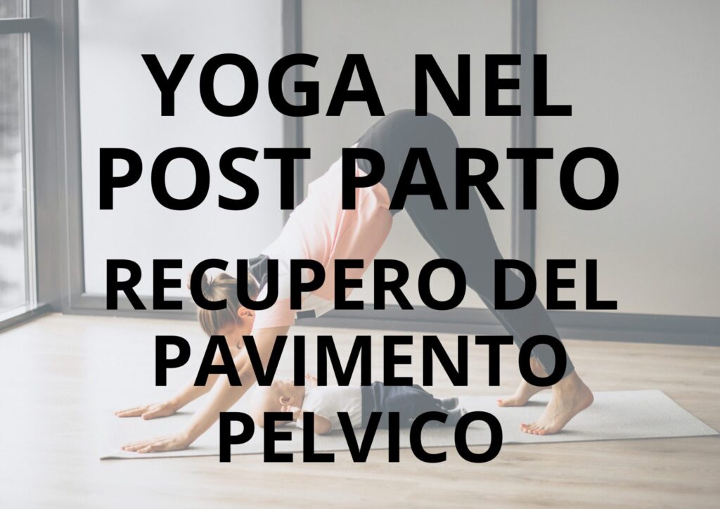 YOGA NEL POST PARTO PERGINE