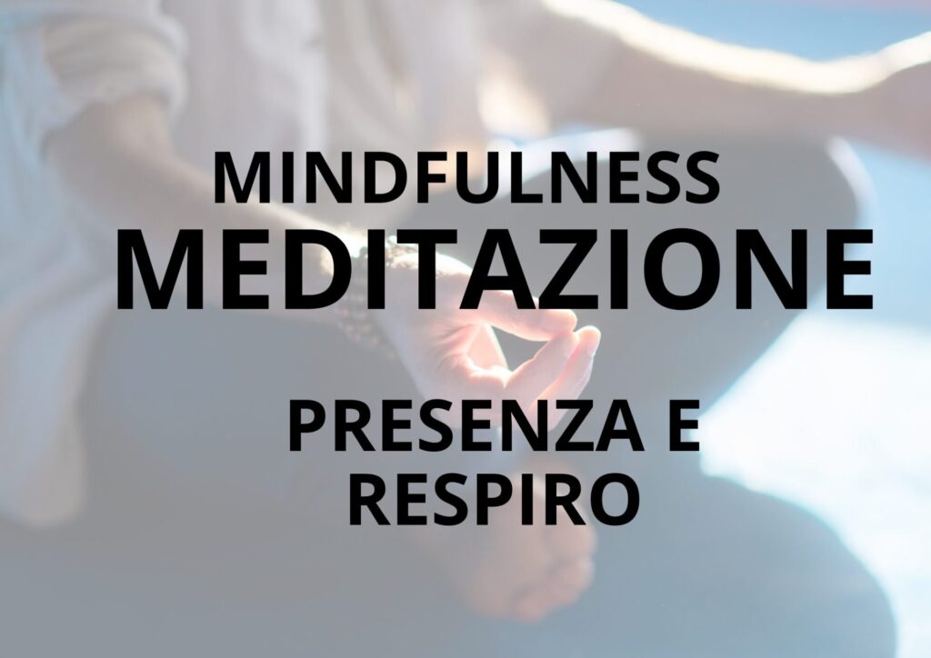 MEDITAZIONE PERGINE MINDFULNESS