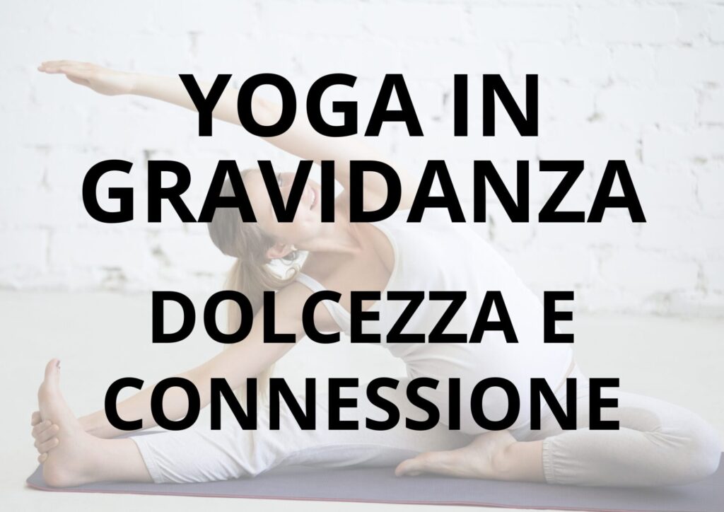 YOGA IN GRAVIDANZA PERGINE